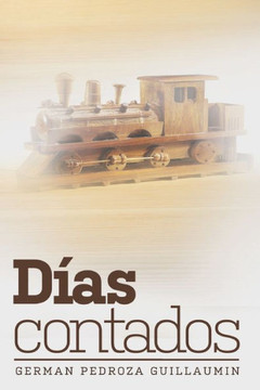 Días Contados (Spanish Edition) Días Contados (Spanish Edition)