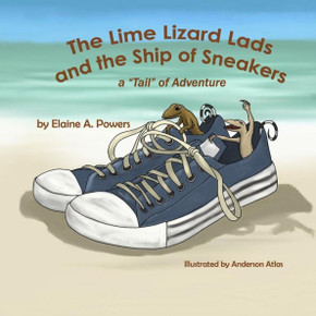 The Lime Lizard Lads And The Ship Of Sneakers: A "Tail" Of Adventure