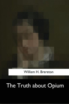 The Truth About Opium