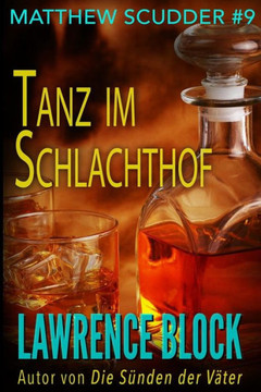Tanz Im Schlachthof (Matthew Scudder) (Volume 9) (German Edition)