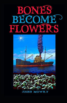 Bones Become Flowers