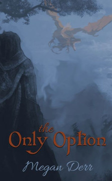 The Only Option The Only Option