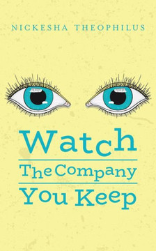 Watch The Company You Keep