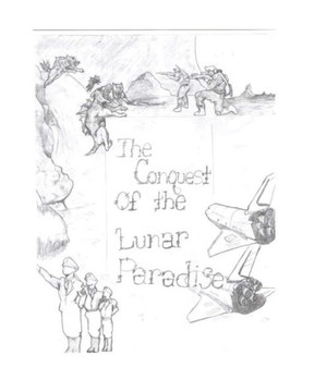 The Conquest Of The Lunar Paradise