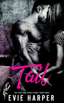 Tail (Portland Street Kings) (Volume 3)