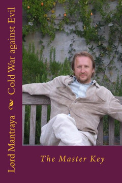 Cold War Against Evil: The Master Key (Kalki Avatara) (Volume 5) (Russian Edition)