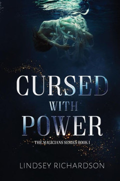 Cursed With Power (The Magicians Series) (Volume 1)