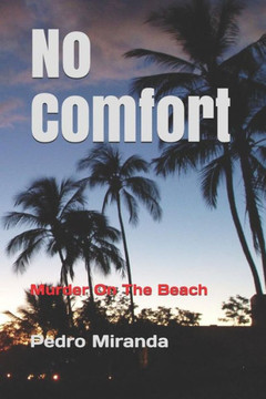 No Comfort: Hurricane Mar?a - Murder On The Beach