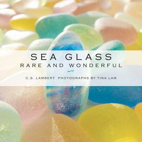 Sea Glass: Rare And Wonderful