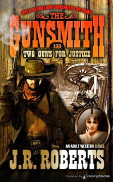 Two Guns For Justice (The Gunsmith)