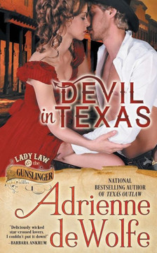 Devil In Texas (Lady Law & The Gunslinger Series, Book 1)