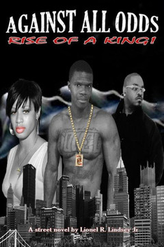 Against All Odds: Rise Of A King