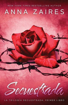 Secuestrada (Spanish Edition)