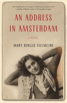 An Address In Amsterdam: A Novel