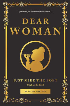 Dear Woman: (Poetry For Women)