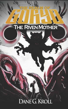 Realm Of Goryo: The Riven Mother Realm Of Goryo: The Riven Mother