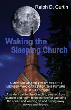 Waking The Sleeping Church