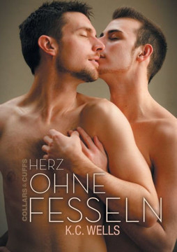 Herz Ohne Fesseln (Translation) (German Edition)