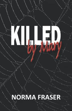 Killed By Mary Killed By Mary
