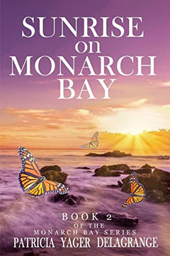 Sunrise on Monarch Bay (Monarch Bay Series)