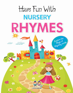 Have Fun With Nursery Rhymes Have Fun With Nursery Rhymes