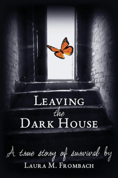 Leaving The Dark House