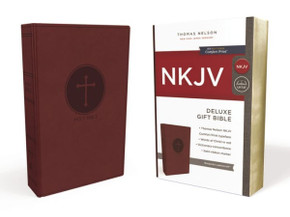 Nkjv, Deluxe Gift Bible, Leathersoft, Burgundy, Red Letter, Comfort Print: Holy Bible, New King James Version