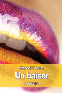 Un Baiser (French Edition) Un Baiser (French Edition)