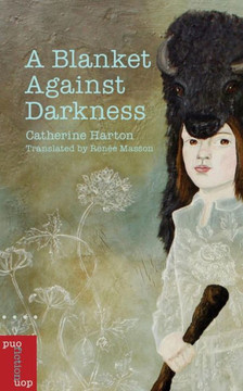 A Blanket Against Darkness (Literary Translation)