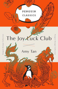 The Joy Luck Club: A Novel (Penguin Orange Collection) The Joy Luck Club: A Novel (Penguin Orange Collection)