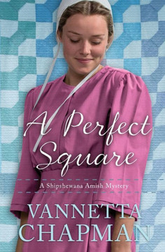 A Perfect Square (A Shipshewana Amish Mystery)