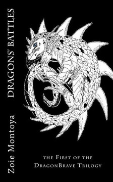 Dragons' Battles (The Dragonbrave Trilogy)