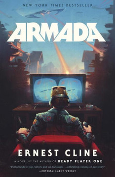 Armada: A Novel By The Author Of Ready Player One