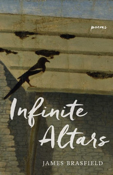 Infinite Altars: Poems Infinite Altars: Poems