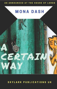 A Certain Way A Certain Way