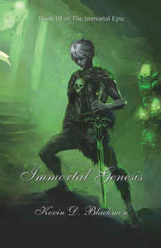 Immortal Genesis (The Immortal Epic) Immortal Genesis (The Immortal Epic)