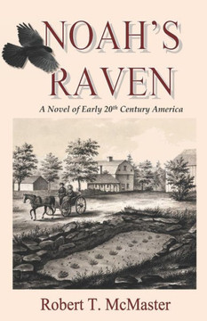 Noah'S Raven (Trolley Days Book Series)