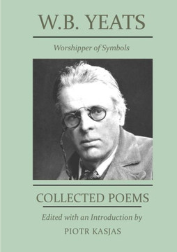 W.B. Yeats Worshipper Of Symbols