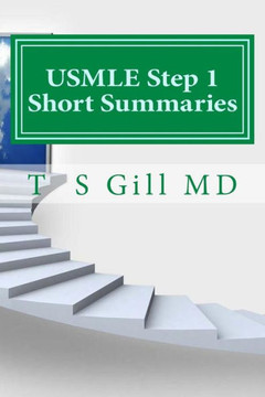 Usmle Step 1 Short Summaries: A Ladder For Success
