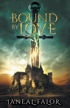 Bound By Love (Elven Princess)