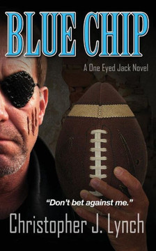 Blue Chip: A One Eyed Jack Novel