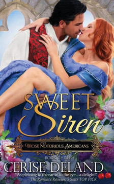 Sweet Siren: Those Notorious Americans