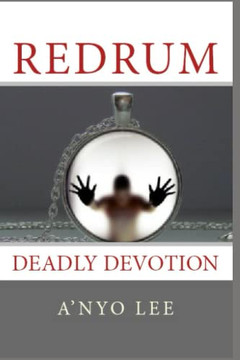 RedruM: Deadly Devotion