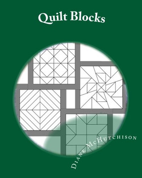 Quilt Blocks: Patterns For Stained Glass