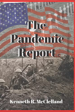 The Pandemic Report The Pandemic Report