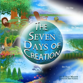 The Seven Days Of Creation: Based On Biblical Texts