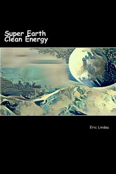 Super Earth Clean Energy