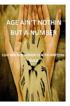 Age Ain't Nothin But A Number