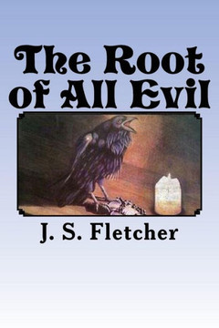 The Root Of All Evil