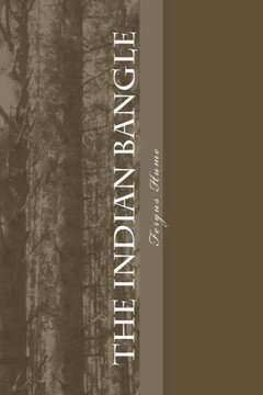 The Indian Bangle - 9781986909495